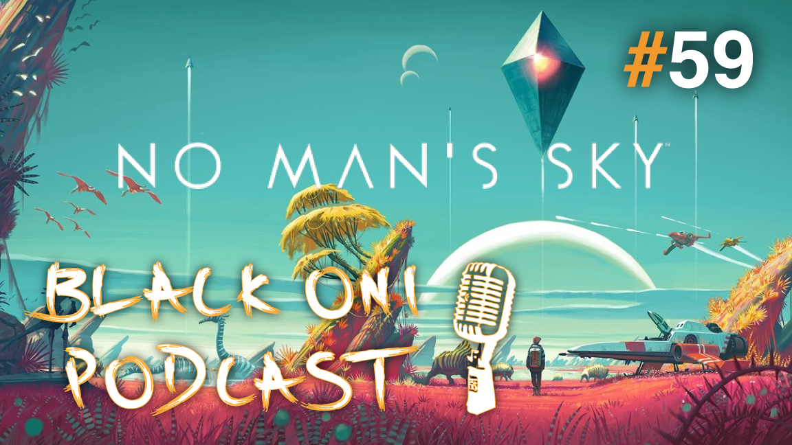 Black Oni Podcast Episode 59: No Man's Sky and Boston Comic Con